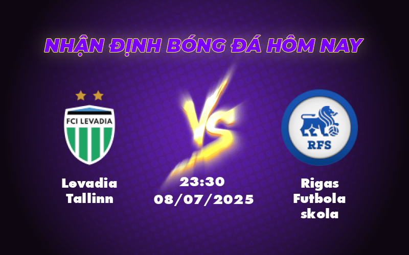 Soi kèo Levadia Tallinn vs Rigas Futbola skola Cuộc chiến không cân sức 1 levadia tallinn rigas futbola skola 08 07 c1